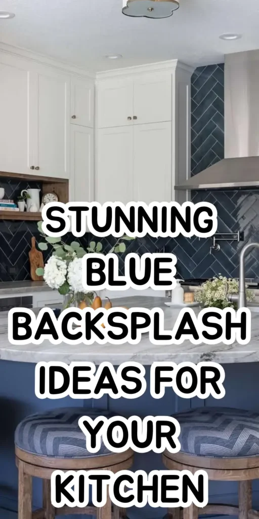 blue backsplash ideas pinterest pin